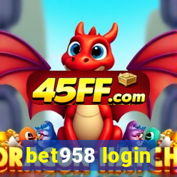 bet958 login